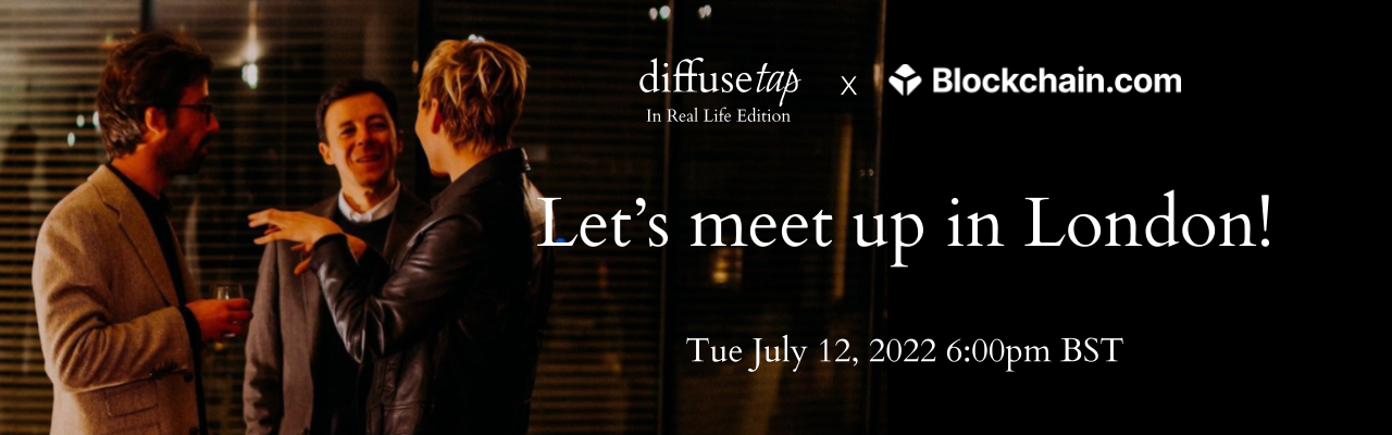 DiffuseTap “In Real Life” – London Edition