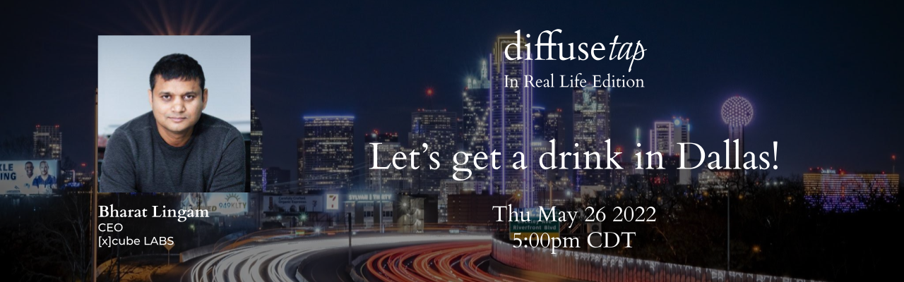 DiffuseTap “In Real Life” – Dallas Edition