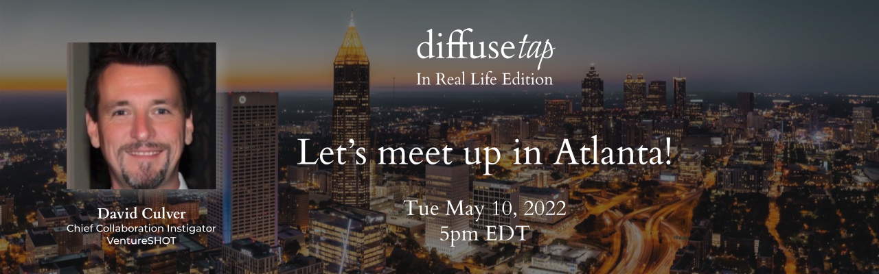 DiffuseTap “In Real Life” – Atlanta Edition