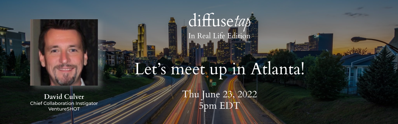 DiffuseTap “In Real Life” – Atlanta Edition