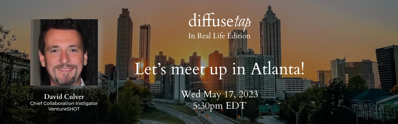 DiffuseTap “In Real Life” – Atlanta Edition